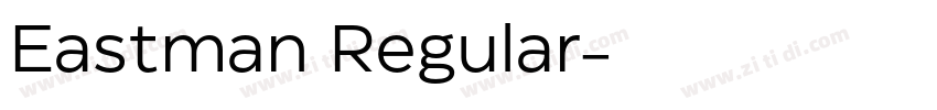 Eastman Regular字体转换